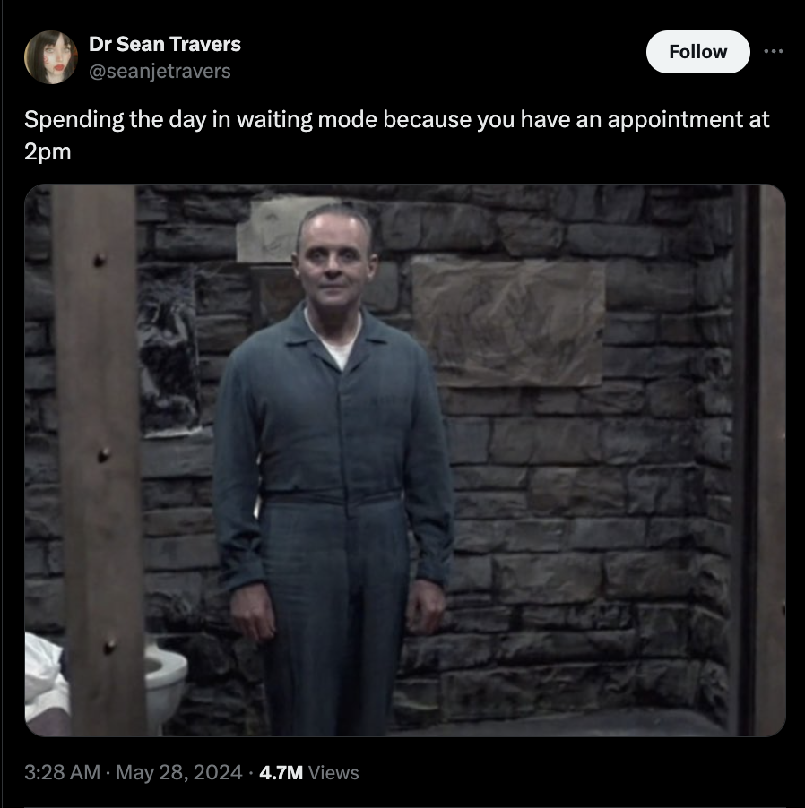 Dr Sean Travers Spending the day in waiting mode because you have an appointment at 2pm 4.7M Views